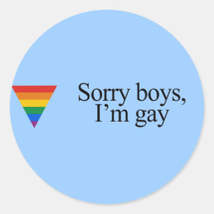 Sorry jongens I' ik ben homo Ronde Sticker