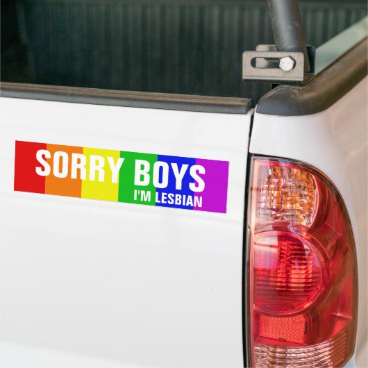 Sorry jongens, ik ben Lesbian Bumpersticker (Op Truck)