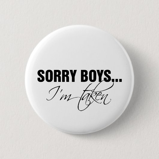 Sorry jongens... Ik ben meegenomen Ronde Button 5,7 Cm (Voorkant)