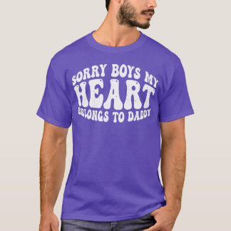 Sorry jongens mijn hart behoort aan pappas vriende t-shirt