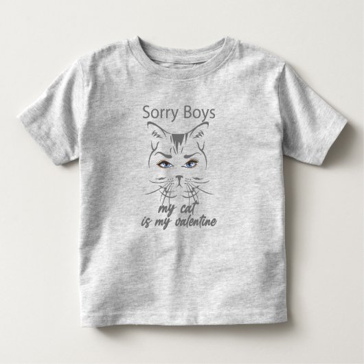 sorry jongens mijn kat is mijn valentijn kinder shirts (Voorkant)