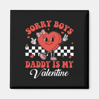 Sorry Jongens Papa Is Mijn Valentijn Groovy Candy  Magneet