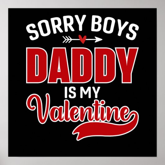 Sorry jongens, papa is mijn Valentijn Poster (Voorkant)