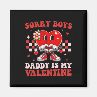 Sorry jongens papa is mijn Valentijn Schattigee Va Magneet