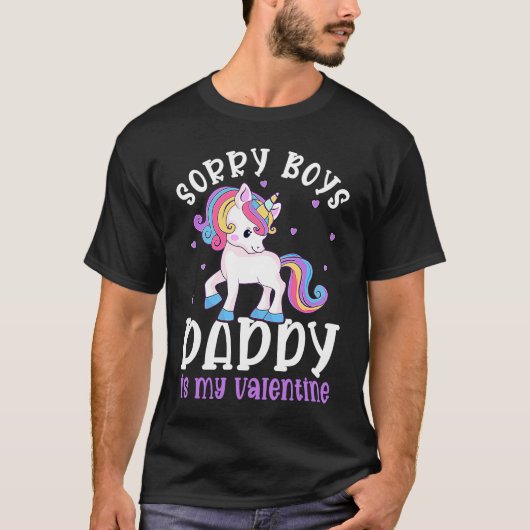 Sorry jongens Papa is mijn Valentijn Valentijnsdag T-shirt (Voorkant)