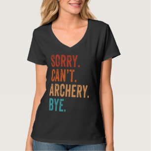 Sorry Kan geen boogschieten Vaarwel Vintage Boogs T-shirt