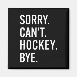 Sorry Kan geen hockey zeggen leuk voor hockeyliefh Magneet