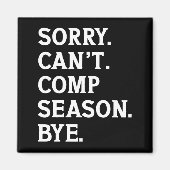 Sorry kan geen seizoen comp bye juichen dansen gra magneet (Voorkant)