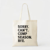 Sorry kan geen seizoen comp bye juichen dansen gra tote bag (Voorkant)