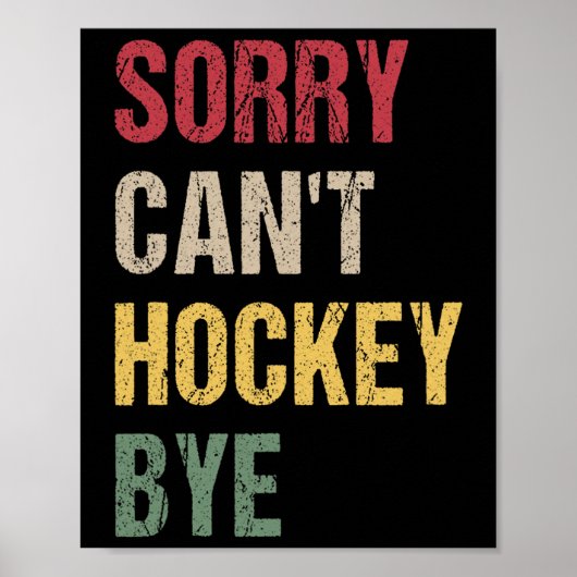 Sorry Kan Hockey Vaarwel (1)  Poster (Voorkant)