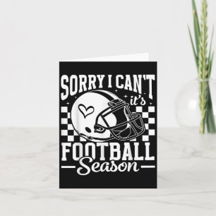 Sorry Kan Ik Niet Het Is Voetbal Seizoen Wedstrijd Kaart