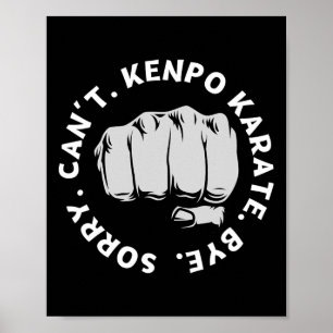 Sorry Kan Kenpo Karate Vaarwel Grappig Amerikaanse Poster
