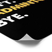 Sorry kan niet badminton bye grappige badminton poster (Hoek)