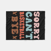 Sorry kan niet basketbal bye groovy grappig basket fleece deken (Voorkant (Horizontaal))