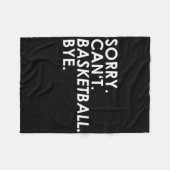 Sorry. Kan niet. Basketbal. Doei. Fleece Deken (Voorkant (Horizontaal))