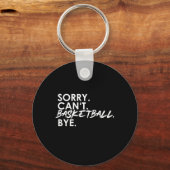 Sorry. Kan niet. Basketbal. Doei. Sleutelhanger (Voorkant)