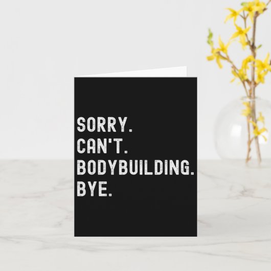 Sorry kan niet bodybuilding bye - gewichtheffen sp kaart (Gele Bloem)