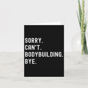 Sorry kan niet bodybuilding bye - gewichtheffen sp kaart