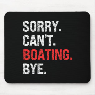 Sorry Kan Niet Bootend Vaarwel Retro Bootliefhebbe Muismat