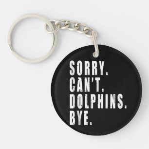 Sorry Kan Niet Dolphins Tot ziens Zee Dier Zeeleve Sleutelhanger