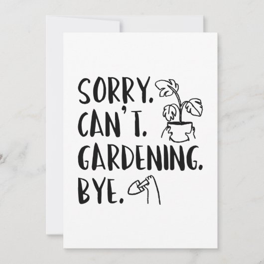 Sorry. Kan niet. Gardening. Dag. Bedankkaart (Voorkant)