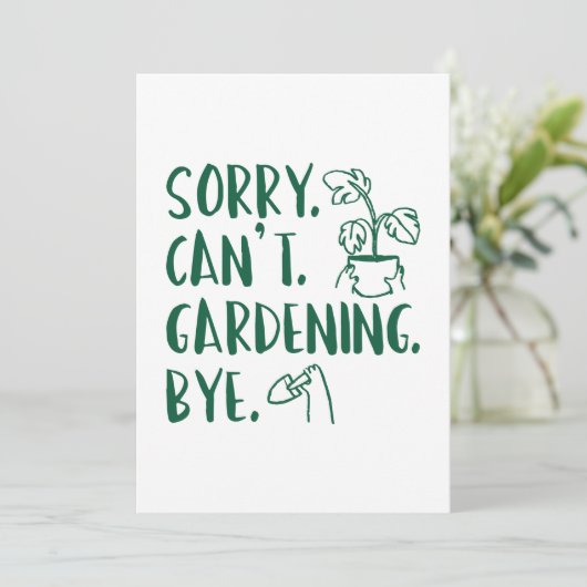 Sorry. Kan niet. Gardening. Dag. Bedankkaart (Staand voorkant)