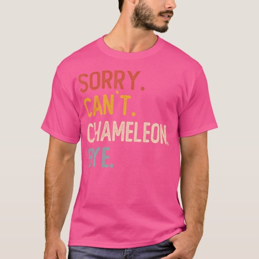 Sorry kan niet kameleon bye's grappige kameleon li t-shirt (Voorkant)