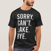 Sorry kan niet meer Bye Lake mam T-shirt (Voorkant)