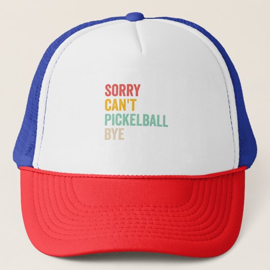 Sorry kan niet pickeball bye grappig  retro trucker pet (Voorkant)