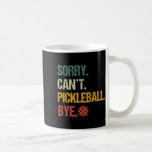 Sorry kan niet pickleball dag pickleball speler pi koffiemok