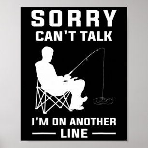 Sorry Kan Niet Praten Ik Ben Op Een Andere Lijn - Poster