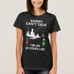 Sorry Kan Niet Praten Ik Ben Op Mijn Andere Lijn F T-shirt