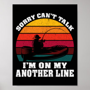 Sorry Kan Niet Praten Ik Ben Op Mijn Andere Lijn G Poster