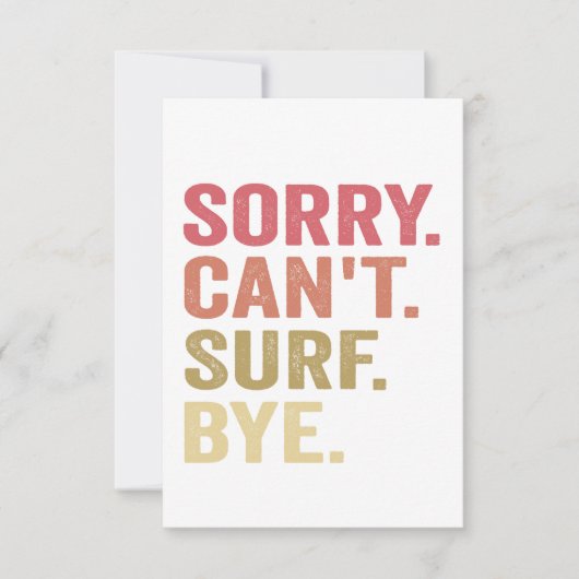 Sorry kan niet surfen tot ziens Funny Surfers Surf Bedankkaart (Voorkant)