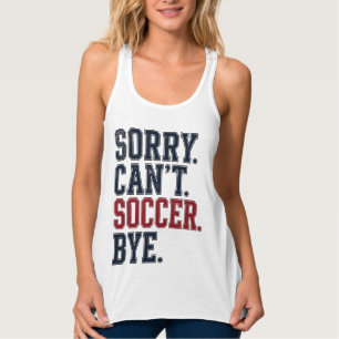 Sorry Kan Niet Voetbal Vaarwel Vintage Tanktop