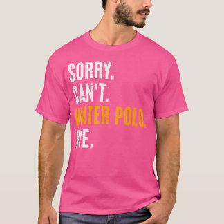Sorry kan niet water Polo Bye Funny Water Polo Gez