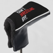 Sorry kan niet worstelen bye grappig worstelen golfheadcover (3/4 voorkant)