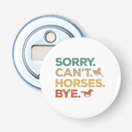 Sorry Kan Paard Dag Button Flesopener (Voorkant)