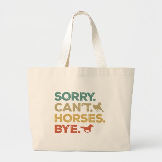 Sorry Kan Paard Dag Grote Tote Bag (Voorkant)