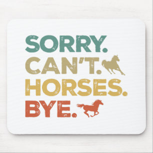 Sorry Kan Paard Dag Muismat