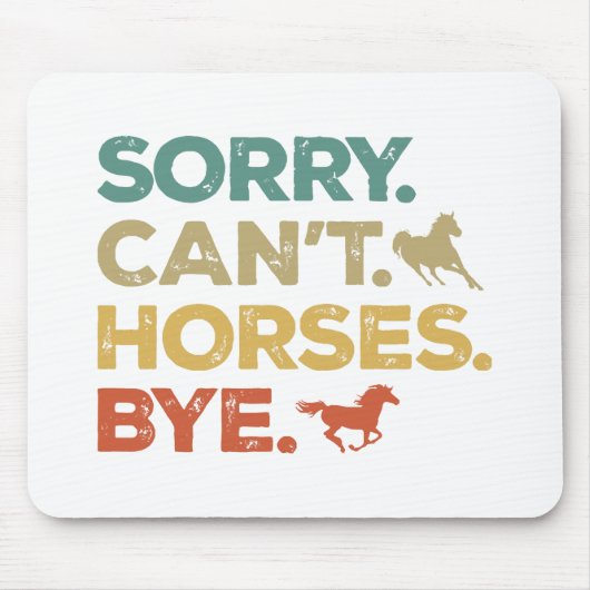 Sorry Kan Paard Dag Muismat (Voorkant)