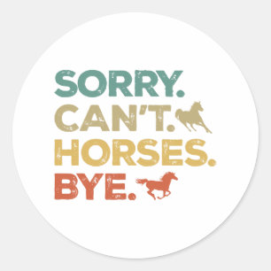 Sorry Kan Paard Dag Ronde Sticker