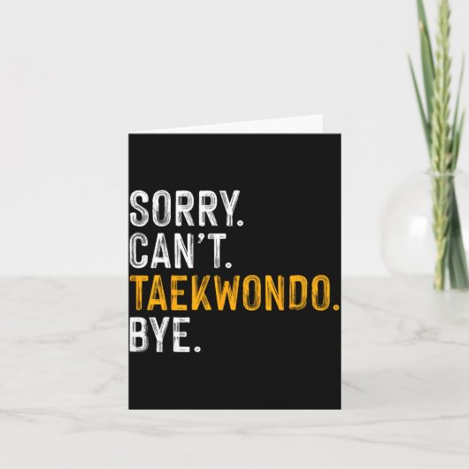 Sorry Kan Taekwondo Niet Dag Kaart (Voorkant)
