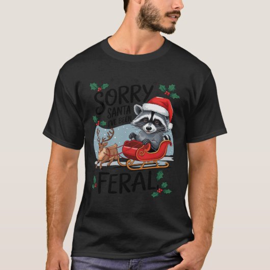 Sorry Kerstman, ik ben Feral Raccoon Xmas Lights R T-shirt (Voorkant)
