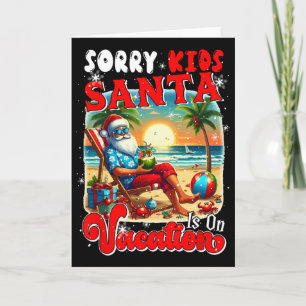Sorry Kids Sinterklaas is op vakantie Kerstmis Sin Kaart