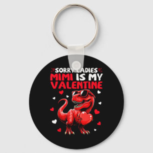 Sorry Ladies Mimi Is Mijn Valentijnsdag Dinosaurus Sleutelhanger