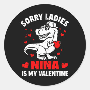 Sorry Ladies Nina Is Mijn Valentijnsdag Dinosaur B Ronde Sticker