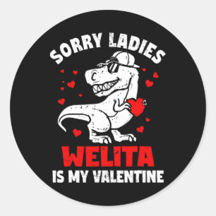 Sorry Ladies Welita Is My Valentine Dinosaur Jonge Ronde Sticker