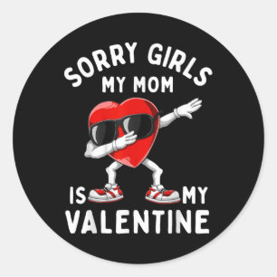Sorry meiden mijn moeder is Valentijn hart Valenti Ronde Sticker