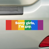 Sorry meisjes, ik&apos;m homo-Bumpersticker Bumpersticker (Op auto)